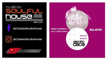Ron Carroll & Aires Adora - Glow (RC's Original Mix)