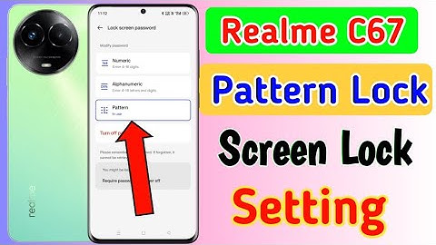 How to set pattern lock in realme c67/Lock Setting
