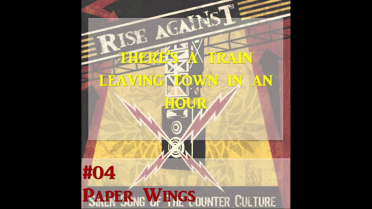[Lyrics] Rise Against Paper Wings YouTube