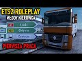 SZUKAM PRACY C+E | REAL LIFE MOD | Euro Truck Simulator 2