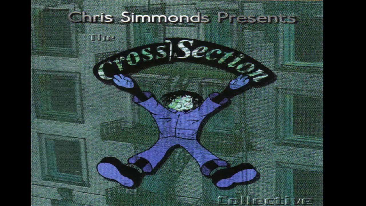 Chris Simmonds - The Cross Section Collective - YouTube