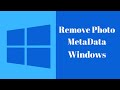 How to Remove Metadata in Windows|  Image | Exif Data