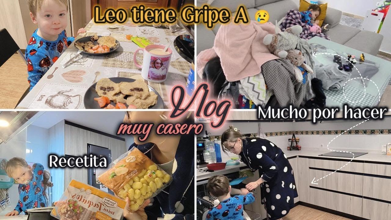 RUTINA REAL DE MAMA EN CASA con mi Hijo de 2 Años con Gripe A🤒| Vlog Maternidad Real
