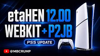 etaHEN 2.6B for PS5 12.00: WebKit and P2JB Update