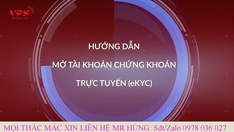 Hướng dẫn mở tài khoản chứng khoán VPS xác thực online (eKYC)