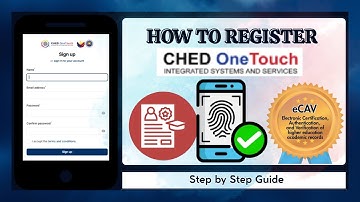 How to Register: CHED One Touch for ECAV 2025