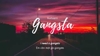 Vietsub | Gangsta - Kehlani | Lyrics Video Resimi