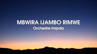 Mbwira Ijambo Rimwe ya Orchestre Impala | Lyrics | Karahanyuze Nyarwanda