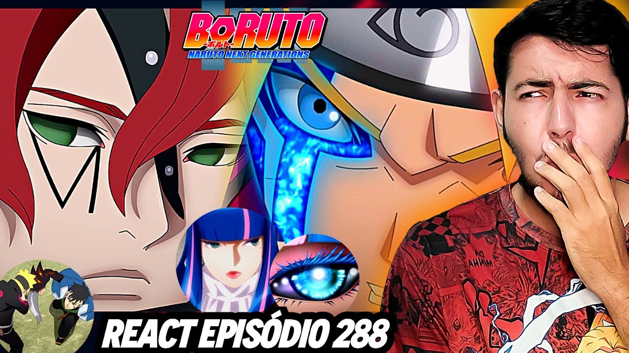 BORUTO VS KAWAKI! PODERES DA ADA EXPLICADOS! BORUTO EP 288 REACT 