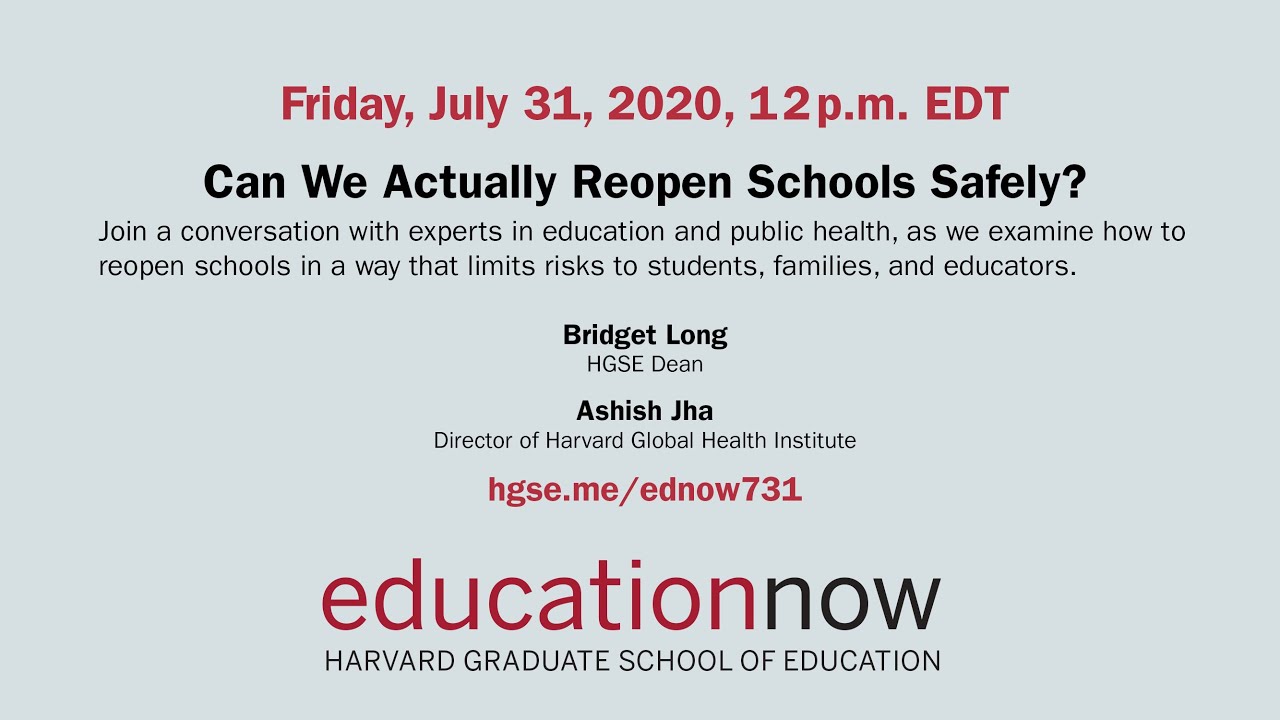 Can We Actually Reopen Schools Safely | July 31, 2020 | #EducationNow ...