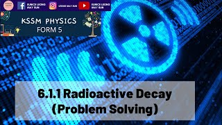 Problem Solving for Half-Life and Decay Series