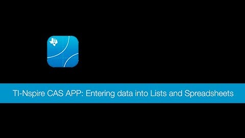 Entering data into Lists and Spreadsheets