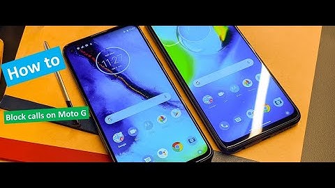 how to block calls on moto g