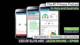 Ali Fitness Podcast Episode 008: CEO OF ELITE HRV JASON MOORE screenshot 5