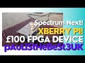The spectrum next xberry pi fpga clone amazing wow 