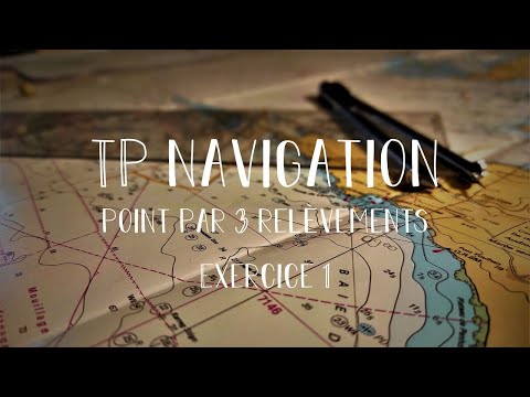 TP Navigation 2nde : le point par 3 relèvements - exercice 1