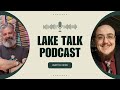 GLCRL Lake Talk "Shoreline Spotlight" Episode 4 ft. (GreyBeard)