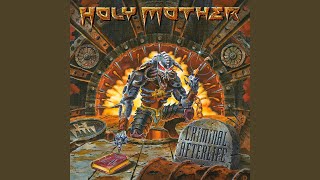 Watch Holy Mother The Memory Dies video