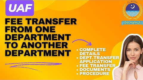 UAF degree transfer from one department to another department 2025|uaf fee transfer pollicy