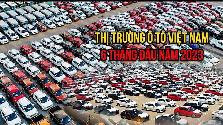 Năm 2023 việt nam tiêu thụ bao nhiêu xe ô-tô