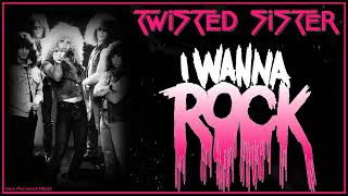 Twisted Sister - I Wanna Rock  (Extended Version)