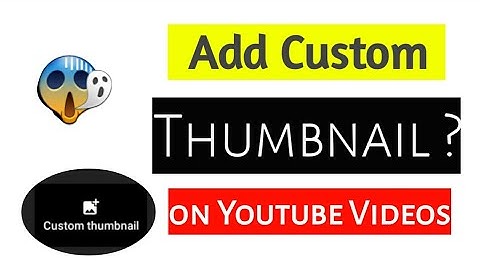 How to set/add Thumbnail in YouTube videos using android application Youtube Studio.