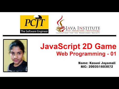 JavaScript 2D Game Development - Java Institute Of Advance Technology - 2D Game