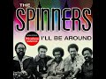 The Spinners I Ll Be Around HD Lyrics mp3
