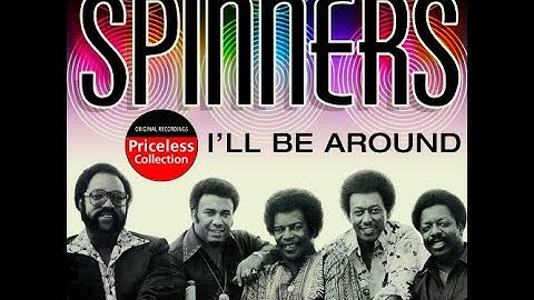 Thumbnail of The Spinners - I'll Be Around (HD/Lyrics)