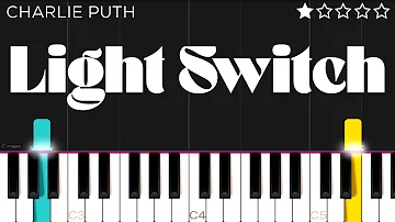 Charlie Puth - Light Switch | EASY Piano Tutorial