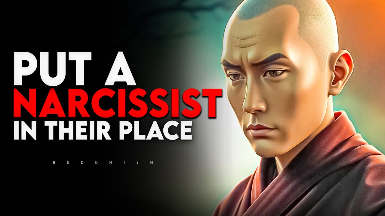 7 Ways To Put A Narcissist in Their Place | Buddhism - YouTube