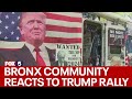 Bronx community reacts to Trump rally