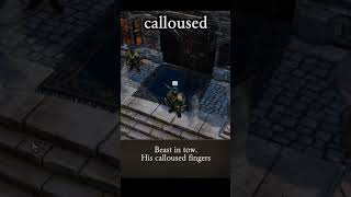 calloused — Divinity: Original Sin 2 dialogue scene