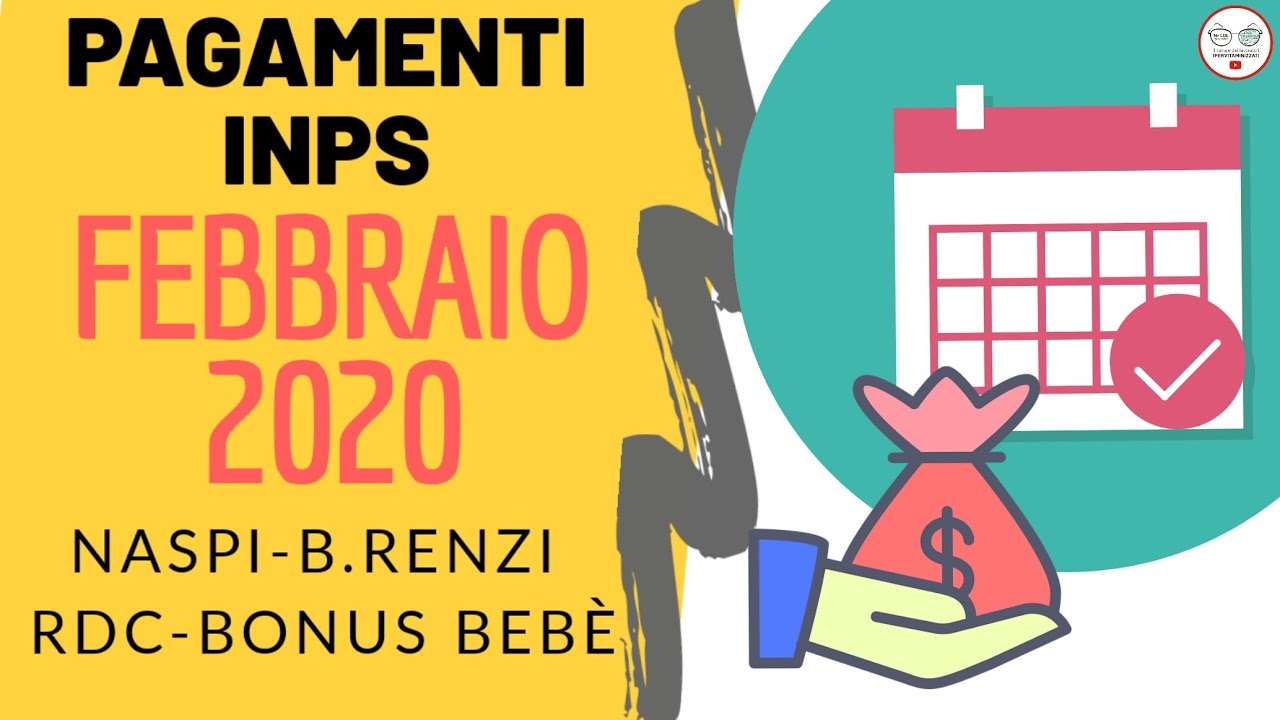 Calendario Pagamenti febbraio NASPI REDDITO DI CITTADINANZA BONUS BEBÈ