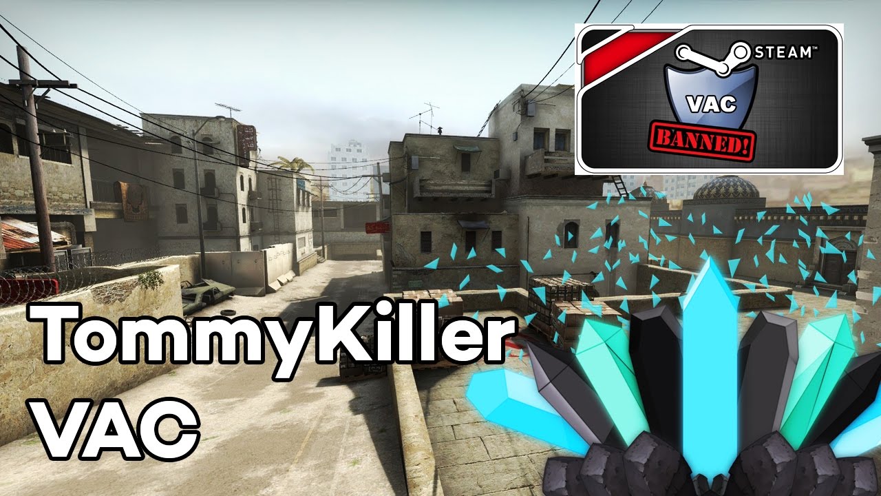 Tommykiller VAC? | CS:GO
