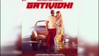 Gatividhi audio  | yo yo honey singh | Gatividhi Song