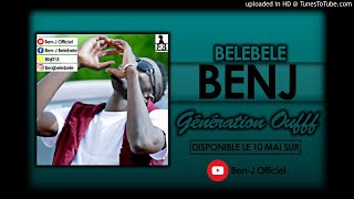 Bélébélé Ben-J - Génération Oufff