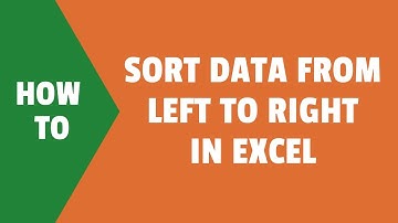 How to Sort Data from Left to Right in Excel (Sort Horizontally)