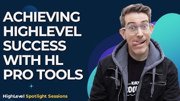 Achieving HighLevel Success with HL Pro Tools with Matt Deseno