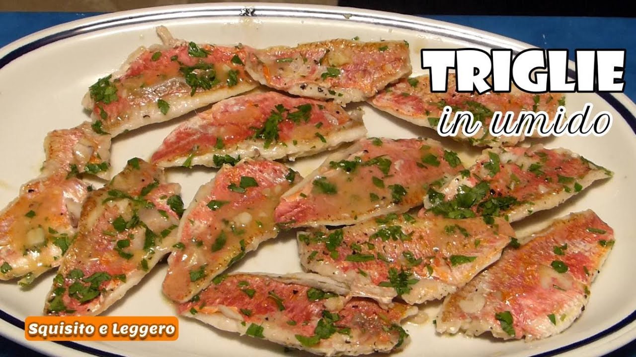TRIGLIE IN UMIDO - Un secondo piatto di pesce pronto in 5 minuti!!!! |STEAMED MULLET - Quick recipe