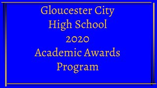 G.H.S. Academic Awards Ceremony May 20th, 2020