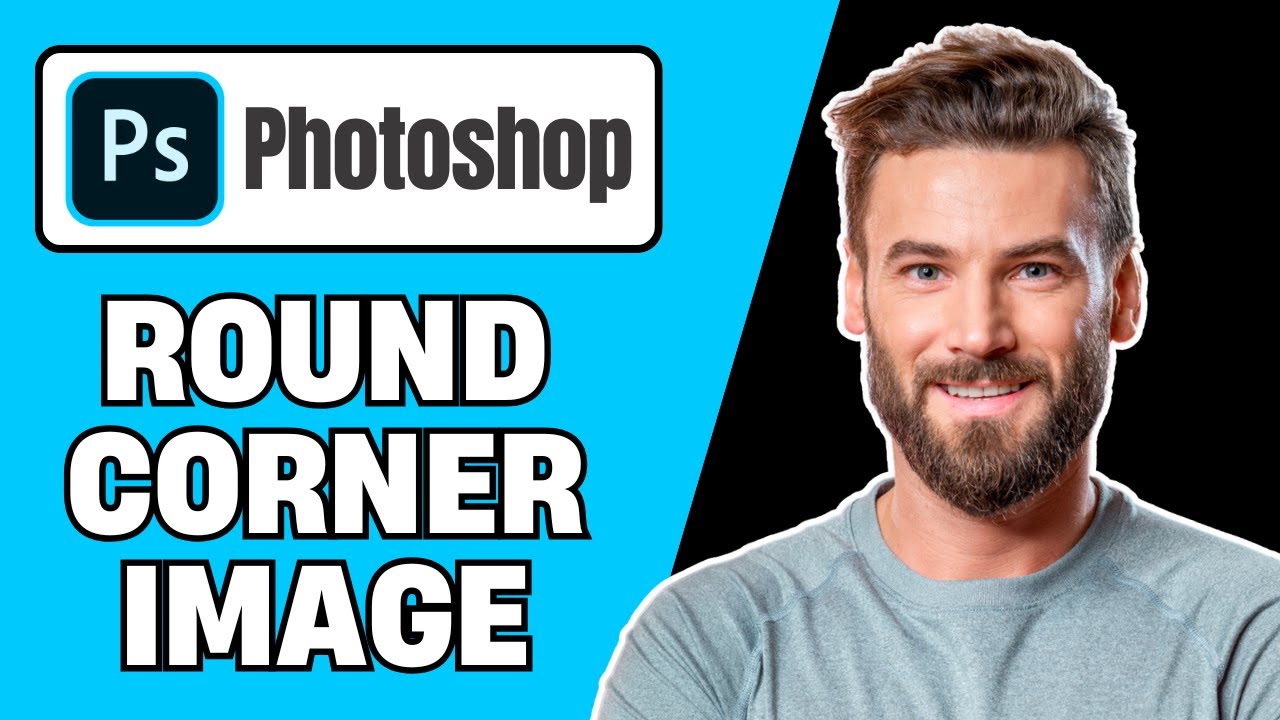 How To Make An Image Have Rounded Corners In Photoshop (Quick Guide ...