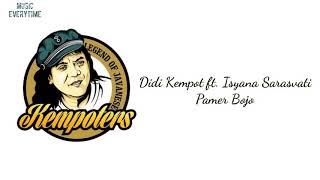 Pamer Bojo  Didi Kempot Ft Isyana Sarasvati  Lirik  The Father Of Broken Heart 