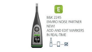 Brüel & Kjær - Add and edit markers in real-time with the Enviro Noise Partner app