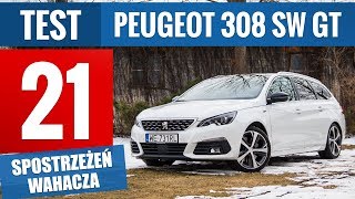 Peugeot 308 SW GT 2.0 BlueHDi 180 KM (2018) - TEST PL