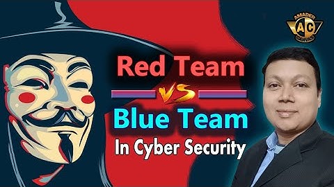 Red Team Vs Blue Team | Ethical Hacking Bangla Tutorial | Amader Canvas