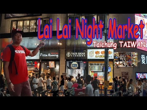 Lai Lai Night Market (Taichung TAIWAN)