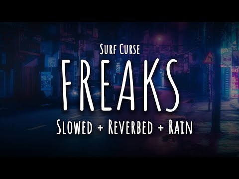 Surf Curse Freaks Slowed Reverb Rain Muffled 