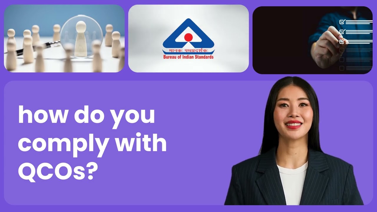 What Are QCOs? Understanding Quality Control Orders Under BIS | A Complete Guide