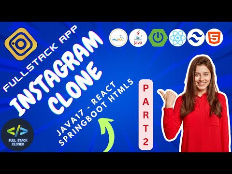 Building Instagram Website clone for Beginners Part2 | Project Using Java, SpringBoot,My Sql, React
